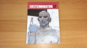 Eksterminator 17 - Jean-Pierre Dionnet, Enki Bilal
