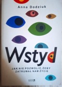Wstyd. Jak nie pozwolić, żeby zatruwał nam życie