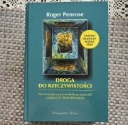 Droga do Rzeczywistości - Roger Penrose
