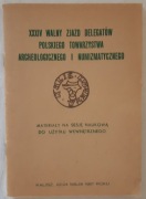 XXXIV Walny Zjazd Polskiego Towarzystwa Archeologicnego Zamek w Kaliszu