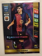 PANINI FIFA 365 2025  RISING STARS  PAU CUBARSI nr.413