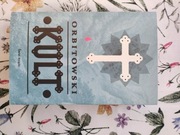 Łukasz Orbitowski "Kult"