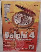 Delphi 4. Vademecum profesjonalisty. Tom 1.