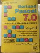 Turbo Pascal 7.0 cz. 1 Andrzej Marciniak