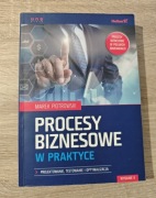 Procesy biznesowe w praktyce - Marek Piotrowski