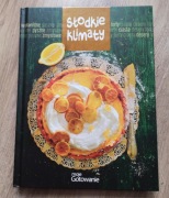 Słodkie klimaty - Moje gotowanie 