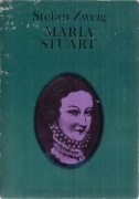 STEFAN ZWEIG MARIA STUART