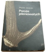 Zbigniew Jaczewski - POROŻE JELENIOWATYCH