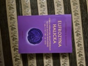 A.V. Maiorov, Eufrozyna Halicka. Córka impetatora bizantyńskiego na Rusi...