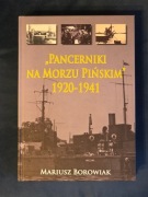 Borowiak Pancerniki na Morzu Pińskim 1920-1941