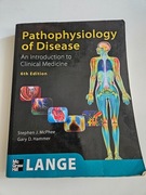 Pathophysiology of Disease: An Introduction to Clinical Medicine 6th
