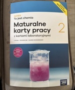NOWA To jest chemia 2 Maturalne Karty pracy ZR Nowa Era Edycja 2024