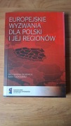 Europejskie wyzwania dla Polski i jej regionów Tucholska geografia