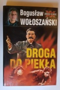Droga do piekła - Wołoszański