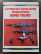 Ilustrowana Encyklopedia Współczesnej Broni Palnej. 