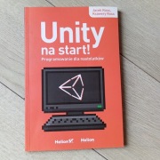 Unity na start. Programowanie dla nastolatków. Jacek Ross, Ksawery Ross