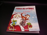 Poznaję literki. Nauka pisania i matematyki na wesoło! 3/2024