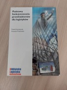 PODSTAWY FUNKCJONOWANIA PRZEDS DLA LOGISTYKÓW 