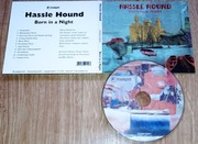 HASSLE HOUND - Born In A Night CD rock alt