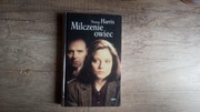 THOMAS HARRIS "MILCZENIE OWIEC"