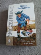 Andrzej Pilipiuk - Konan Destylator