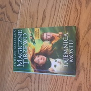 Tajemnica mostu, Magiczne drzewo