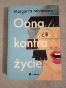 Oona kontra życie Margarita Montimore stan bdb raz przeczytana 
