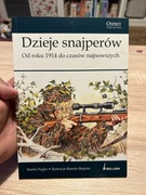 DZIEJE SNAJPERÓW OD ROKU 1914 DO CZASÓW NAJNOWSZYCH - MARTIN PEGLER