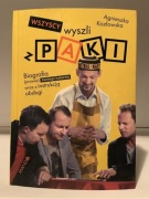 AGNIESZKA KOZŁOWSKA - WSZYSCY WYSZLI Z PAKI - BIOGRAFIA (PRAWIE)