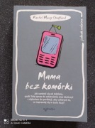 Mama bez komórki /Stafford