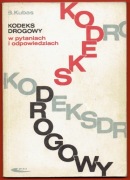 KODEKS DROGOWY w pytaniach i odpowiedziach B. KUBAS