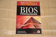 BIOS przewodnik Andrzej Pyrchla Bartosz Danowski