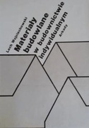 Materiały budowlane w budownictwie indywidualnym