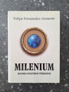 felipe fernandez-armesto milenium historia ostatniego tysiąclecia