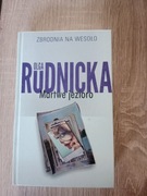 Martwe jezioro  Olga Rudnicka 