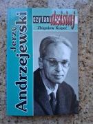 Zbigniew Kopeć - Jerzy Andrzejewski. Czytani dzisiaj [stan doskonały]