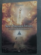 Nowy Porządek Świata. W kierunku Rządu Światowego - Deirdre Manifold