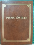 Pismo Święte starego i nowego testamentu. 