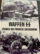 Waffen SS Piekło na froncie zachodnim. Bishop Chris