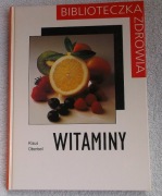 Witaminy - książka z serii Biblioteczka zdrowia