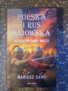 Polska i Ruś Kijowska 