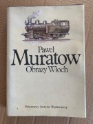 B Paweł Muratow - Obrazy Włoch Tom I