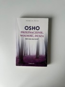OSHO Przeznaczenie, wolność, dusza. Jaki sens ma życie?