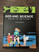GOD AND SCIENCE RETURN OF THE TI-GIRLS Jaime Hernandez HC