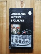 książka "Amerykanie o Polsce i polakach" Jerzy Olędzki