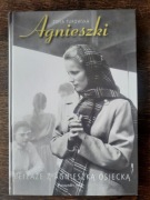Zofia Turowska Agnieszki Pejzaże z Agnieszką Osiecką