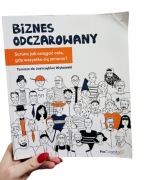 Biznes odczarowany Tomasz de Jastrzębiec Wykowski unikat +Gratis 
