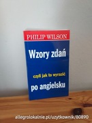 philip wilson. kaczmarski - wzory zdań czyli jak to wyrazić po angielsku
