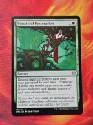 Unnatural Restoration karta MTG