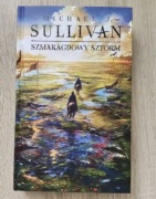 Szmaragdowy sztorm - Michael Sullivan